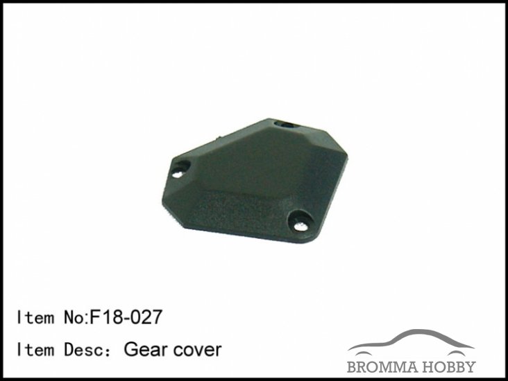 F18-027 Gear Cover - Klicka på bilden för att stänga