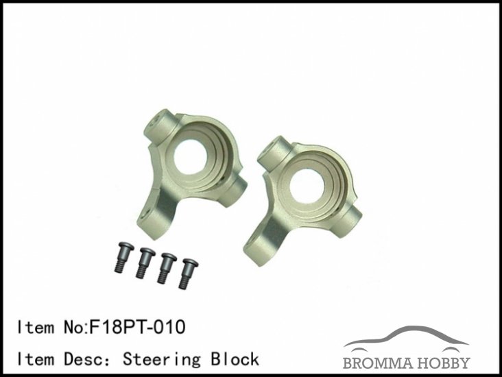 F18PT-010 Steering Block - Klicka på bilden för att stänga