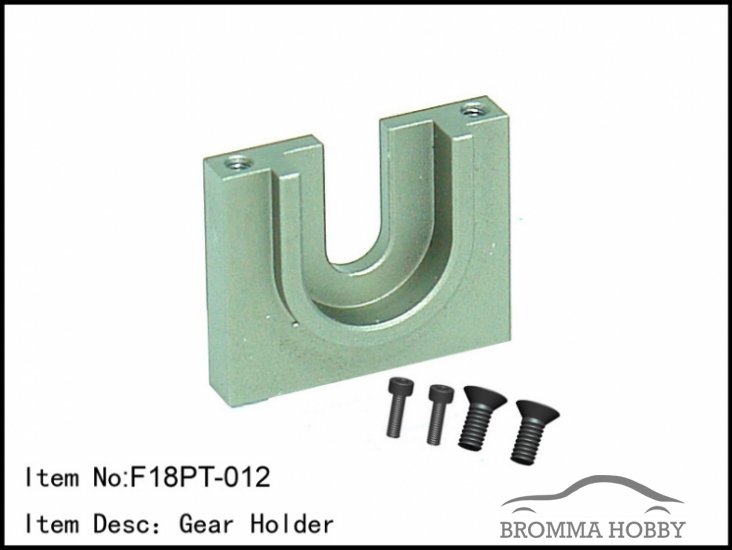 F18PT-012 Gear Holder - Klicka på bilden för att stänga