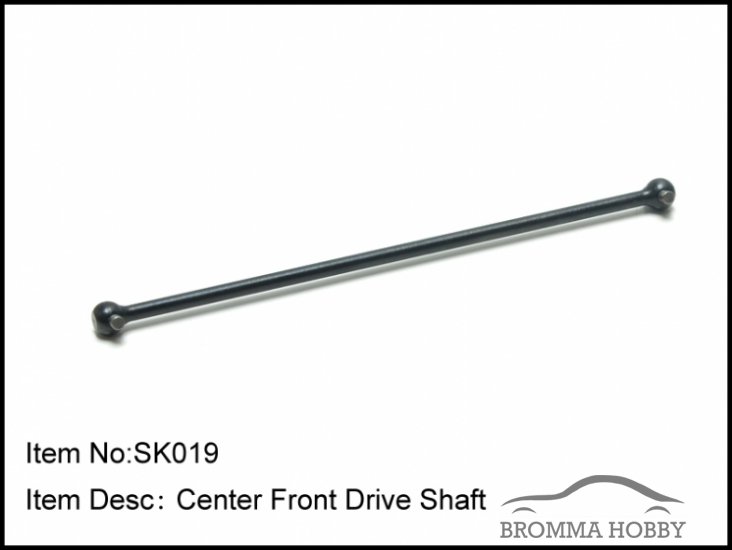 SK019 CENTER FRONT DRIVE SHAFT - Click Image to Close