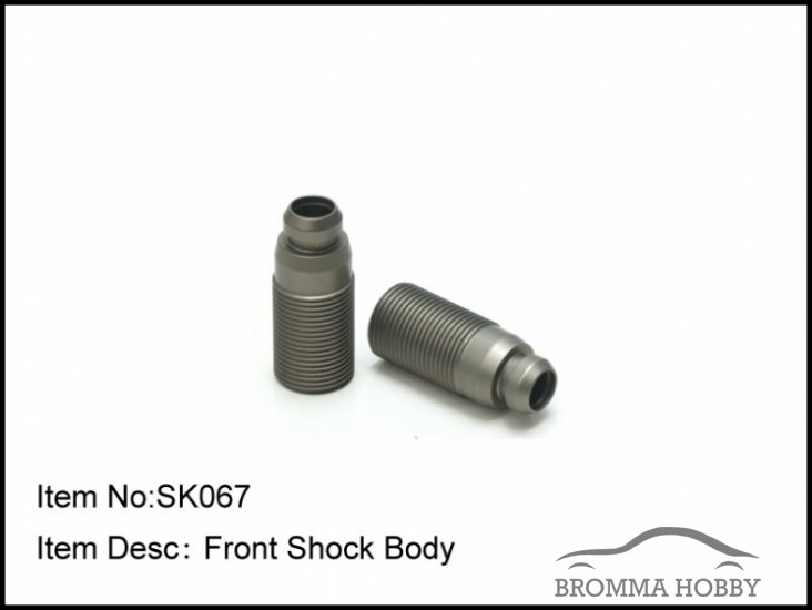 SK067 FRONT SHOCK BODY - Click Image to Close