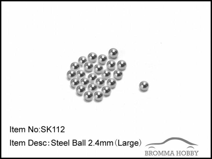 SK112 STEEL BALL 2.4MM (LARGE) - Click Image to Close